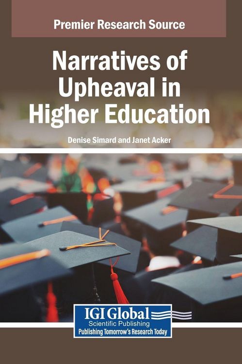 Produktbild: Narratives of Upheaval in Higher Education