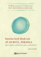 Produktbild: Hayattan Keyif Almak Icin At, Kurtul, Ferahla Ciltli