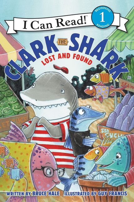 Produktbild: Hale, B: Clark the Shark: Lost and Found