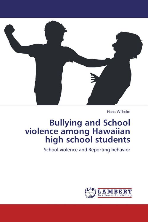 Produktbild: Bullying and School violence among Hawaiian high school students