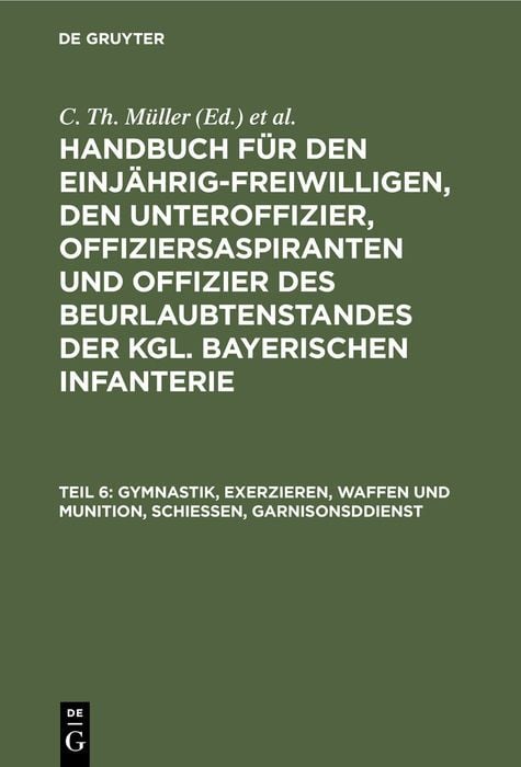Produktbild: Gymnastik, Exerzieren, Waffen und Munition, Schie&szlig;en, Garnisonsddienst