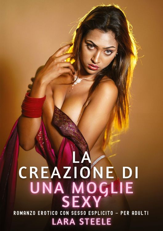 Produktbild: La Creazione di una Moglie Sexy
