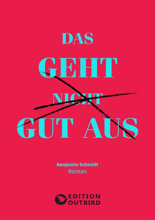 Produktbild: Das geht nicht gut aus