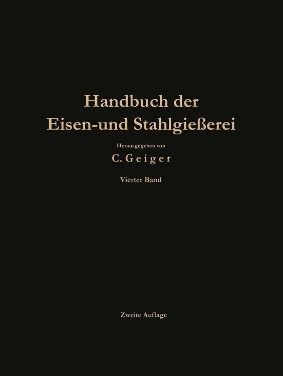 Produktbild: Handbuch der Eisen- und Stahlgie&szlig;erei