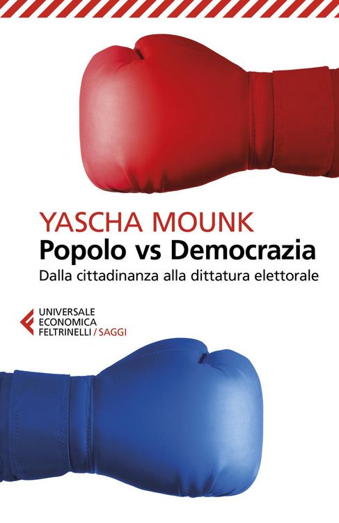 Produktbild: Popolo vs democrazia. Dalla cittadinanza alla dittatura elettorale