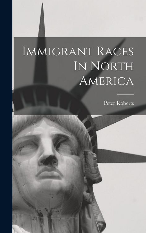 Produktbild: Immigrant Races In North America
