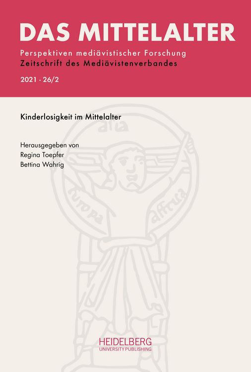 Produktbild: Das Mittelalter. Perspektiven medi&auml;vistischer Forschung : Zeitschrift... / 2021, Band 26, Heft 2