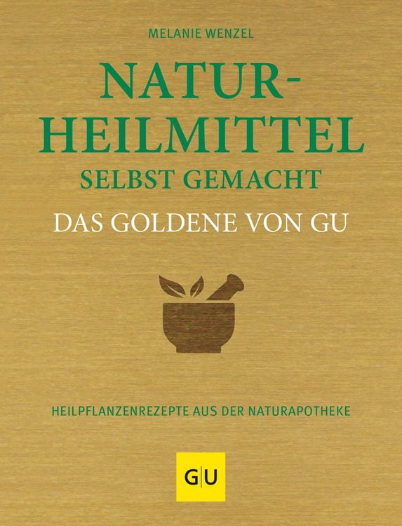 Produktbild: Naturheilmittel selbst gemacht Das Goldene von GU
