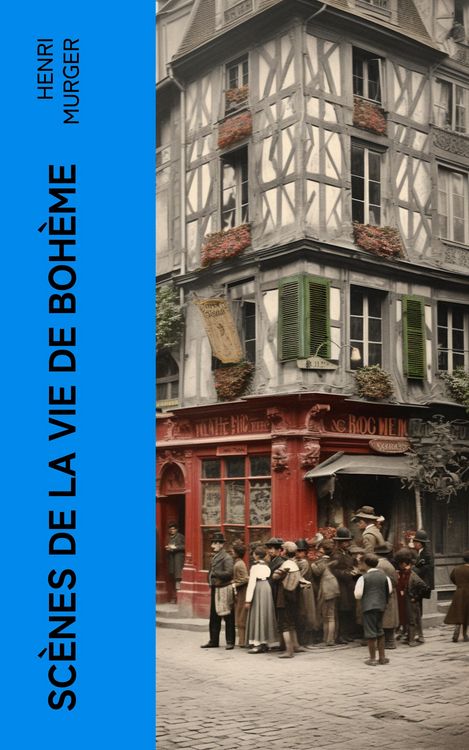 Produktbild: Sc&egrave;nes de la vie de Boh&egrave;me