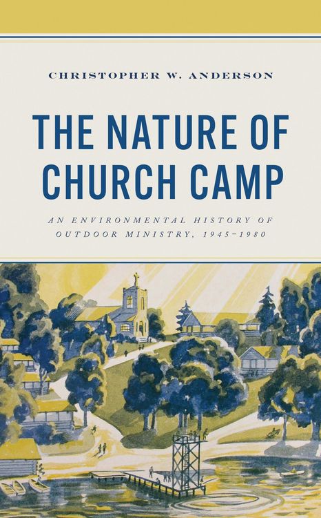 Produktbild: The Nature of Church Camp