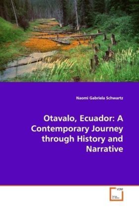Produktbild: Schwartz, N: Otavalo, Ecuador: A Contemporary Journey throug