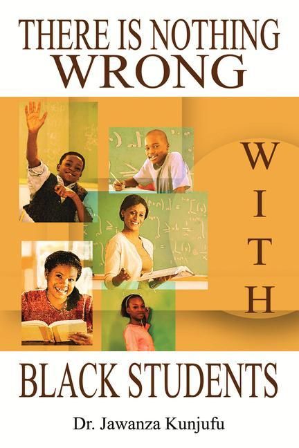 Produktbild: There Is Nothing Wrong with Black Students