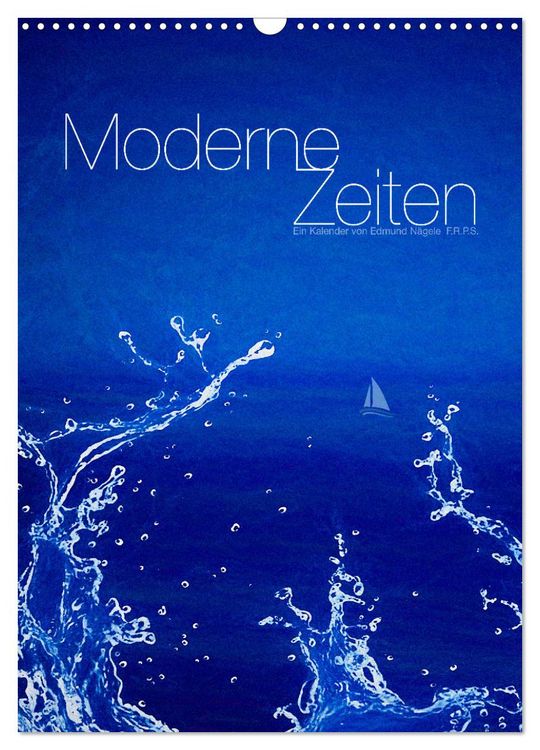 Produktbild: Moderne Zeiten (Wandkalender 2026 DIN A3 hoch), CALVENDO Monatskalender