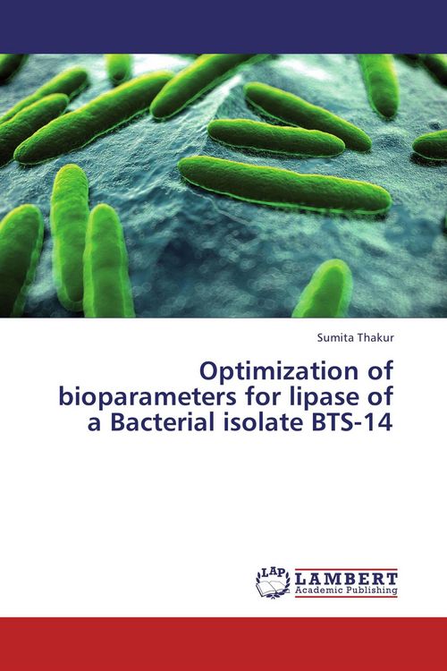 Produktbild: Optimization of bioparameters for lipase of a Bacterial isolate BTS-14