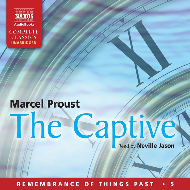 Produktbild: The Captive: Remembrance of Things Past - Volume 5 (Unabridged)