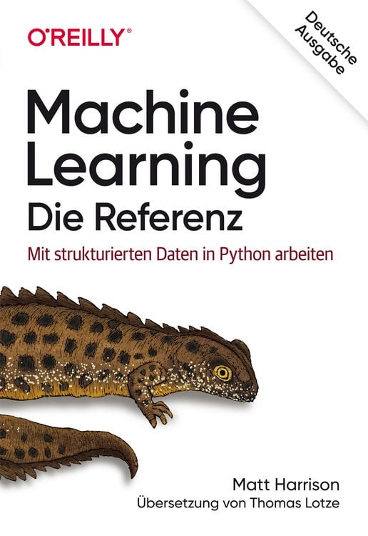 Bild vom Artikel Machine Learning – Die Referenz vom Autor Matt Harrison