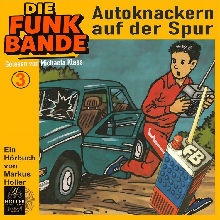 Produktbild: Die FUNK BANDE - Den Autoknackern auf der Spur