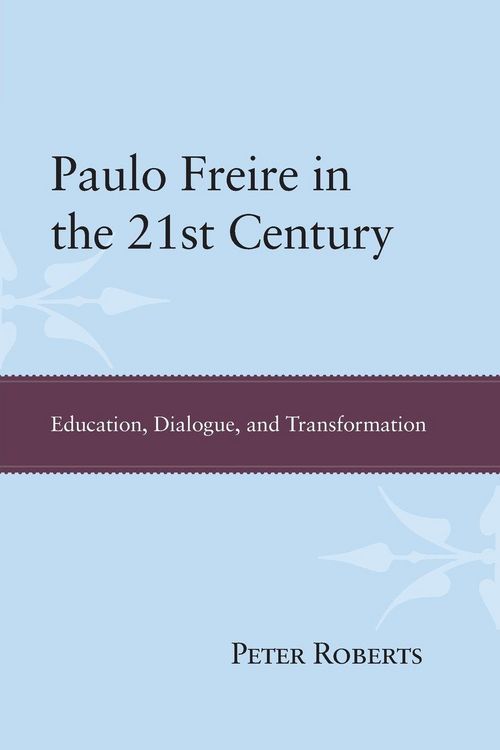 Produktbild: Paulo Freire in the 21st Century