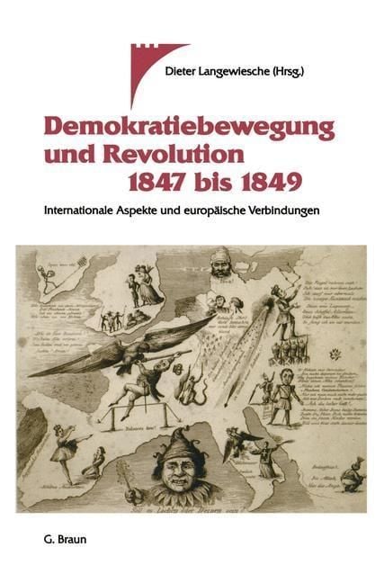Produktbild: Demokratiebewegung und Revolution 1847 bis 1849
