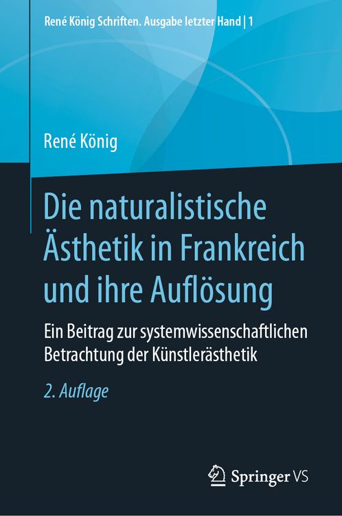 Produktbild: Die naturalistische &Auml;sthetik in Frankreich und ihre Aufl&ouml;sung