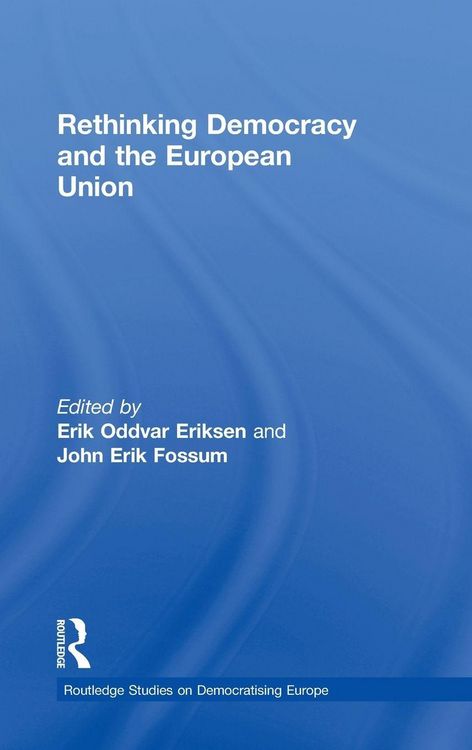 Produktbild: Rethinking Democracy and the European Union