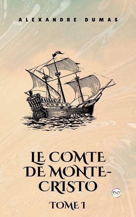 Produktbild: Le Comte de Monte-Cristo, Tome I (French Edition)
