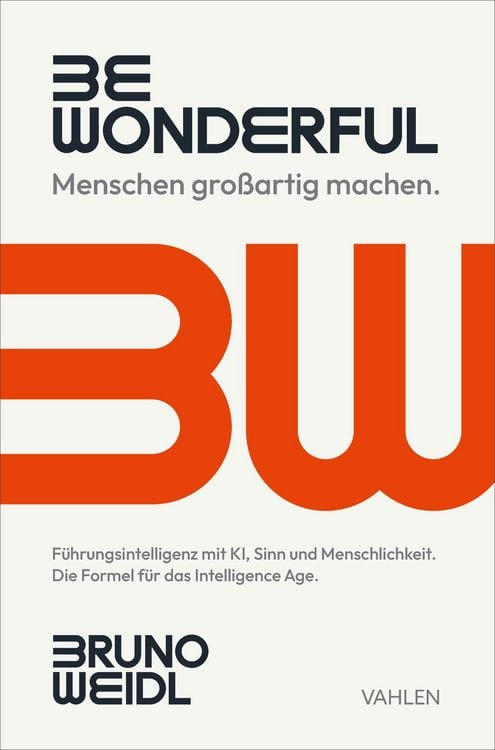 Produktbild: Be Wonderful - Menschen gro&szlig;artig machen