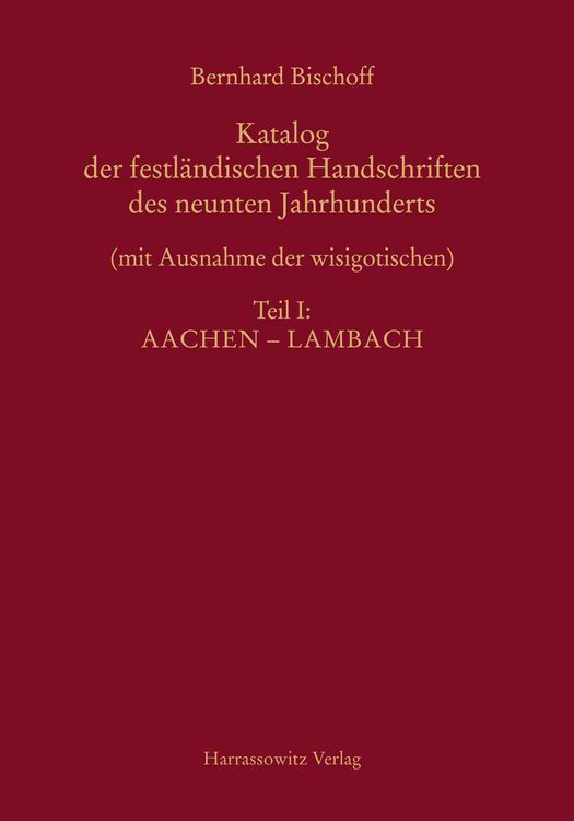 Produktbild: Katalog der festl&auml;ndischen Handschriften des neunten Jahrhunderts...