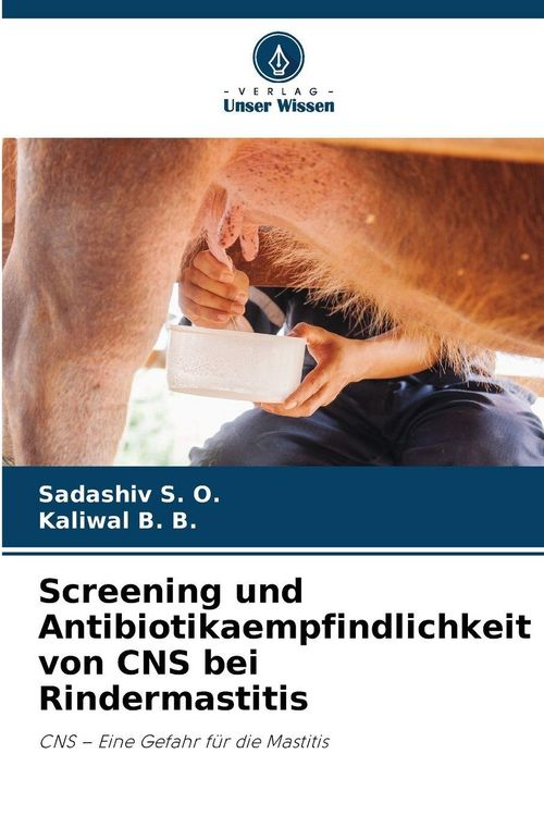 Produktbild: Screening und Antibiotikaempfindlichkeit von CNS bei Rindermastitis