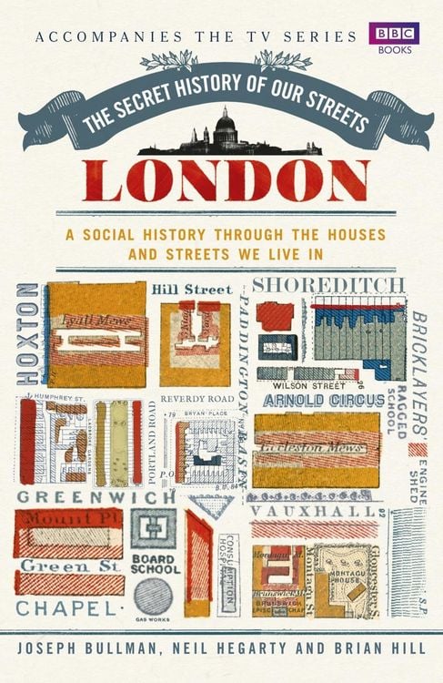 Produktbild: The Secret History of Our Streets: London