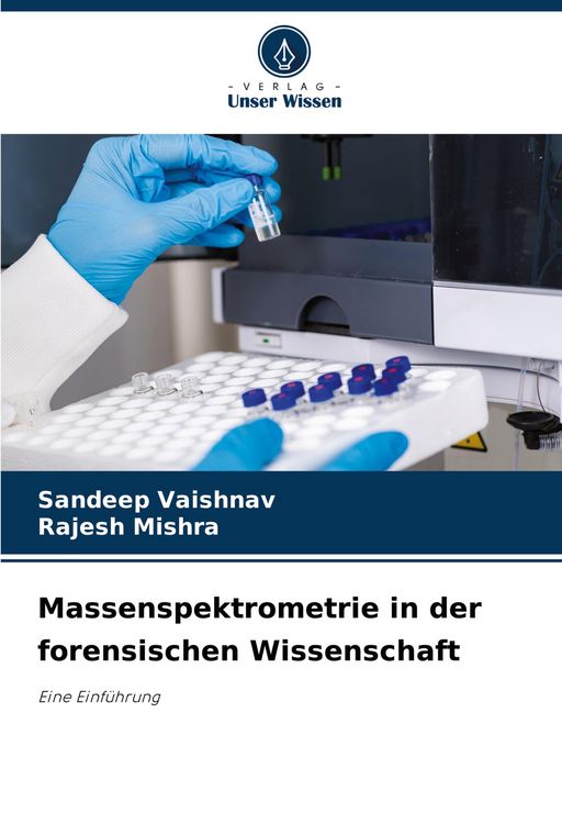 Produktbild: Massenspektrometrie in der forensischen Wissenschaft