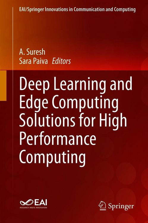 Produktbild: Deep Learning and Edge Computing Solutions for High Performance Computing