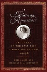 Produktbild: Tatiana Romanov, Daughter of the Last Tsar