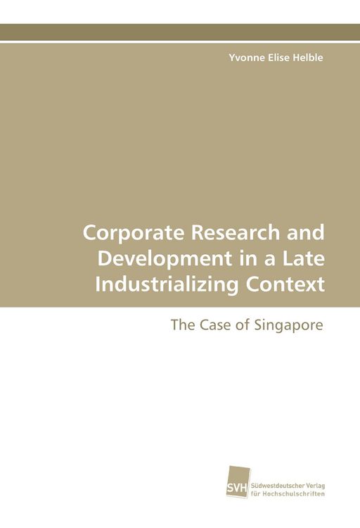 Produktbild: Corporate Research and Development in a Late Industrializing Context