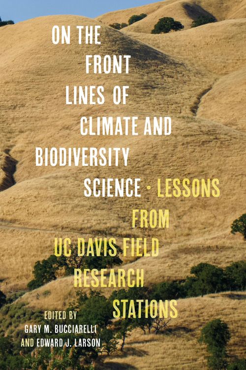 Produktbild: On the Front Lines of Climate and Biodiversity Science