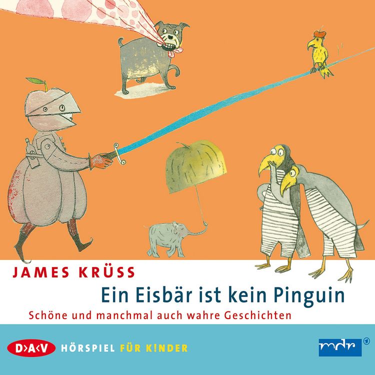 Produktbild: Ein Eisb&auml;r ist kein Pinguin. Sch&ouml;ne und manchmal auch wahre Geschichten