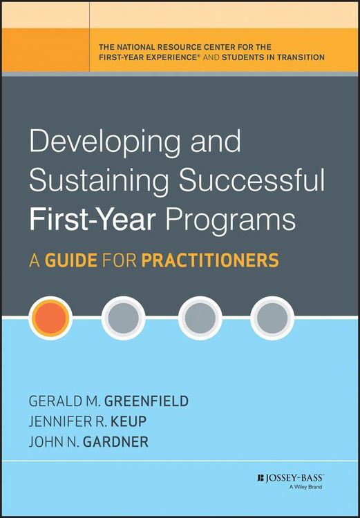 Produktbild: Developing and Sustaining Successful First-Year Programs
