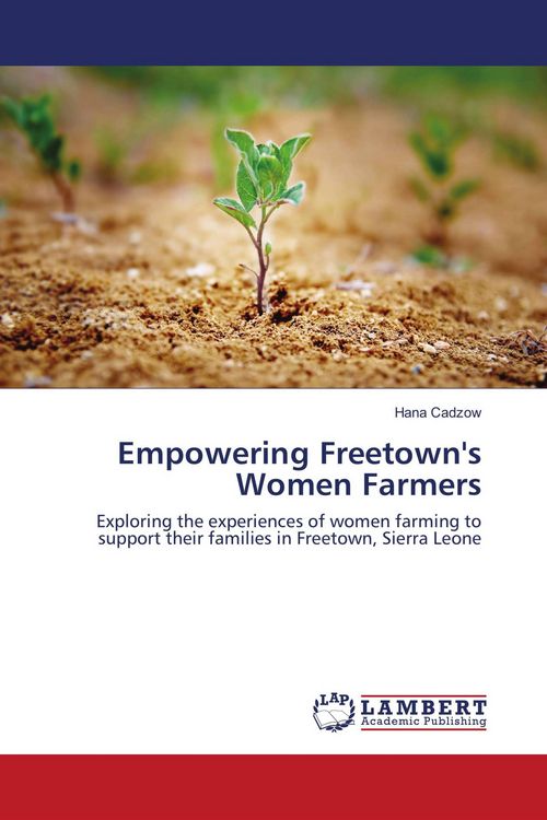Produktbild: Empowering Freetown's Women Farmers