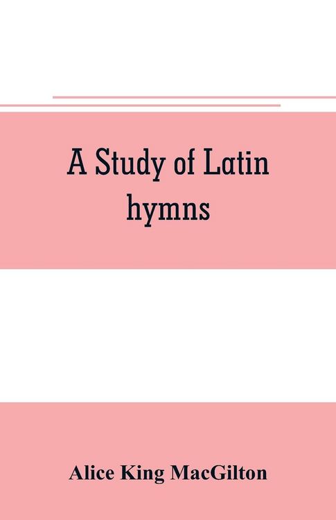 Produktbild: A study of Latin hymns