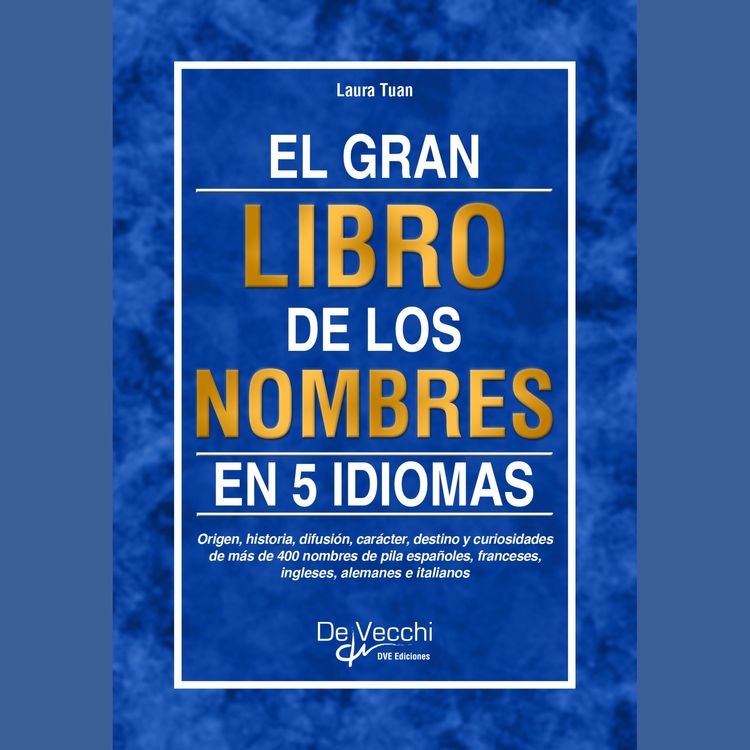 Produktbild: El gran libro de los nombres en 5 idiomas