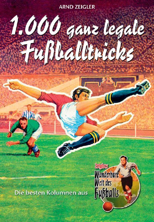 Produktbild: Zeiglers wunderbare Welt des Fussballs 2