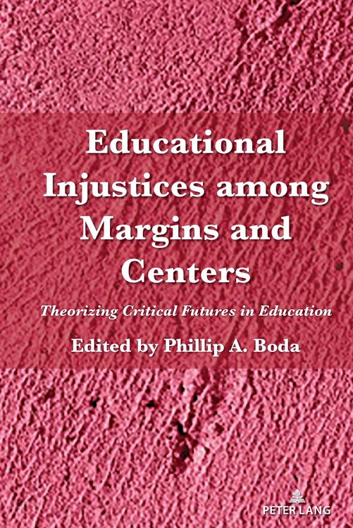 Produktbild: Educational Injustices among Margins and Centers