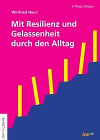 Produktbild: Mit Resilienz und Gelassenheit durch den Alltag