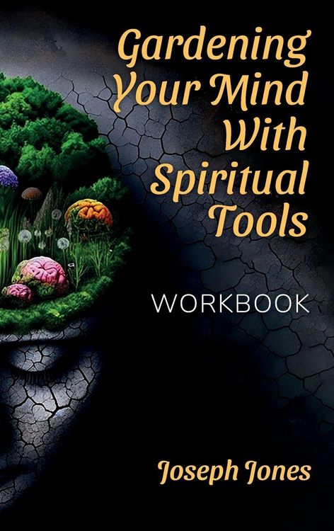 Produktbild: Gardening Your Mind with Spiritual Tools, Workbook