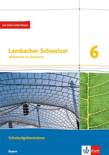 Produktbild: Lambacher Schweizer Mathematik 6. Ausgabe Bayern