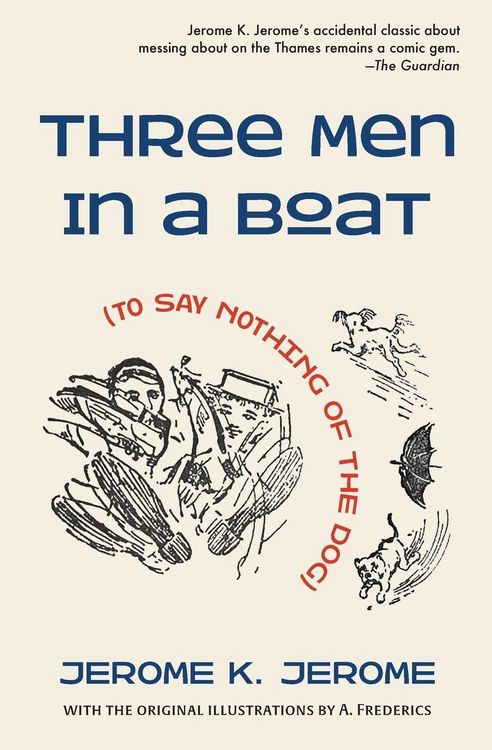 Produktbild: Three Men in a Boat (To Say Nothing of the Dog)