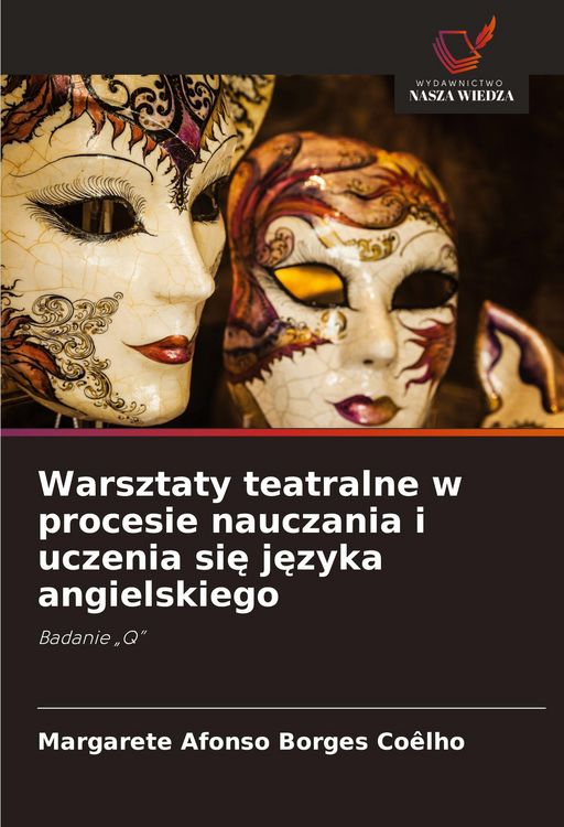 Produktbild: Warsztaty teatralne w procesie nauczania i uczenia si&iquest; j&iquest;zyka angielskiego
