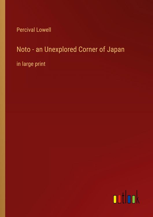 Produktbild: Noto - an Unexplored Corner of Japan