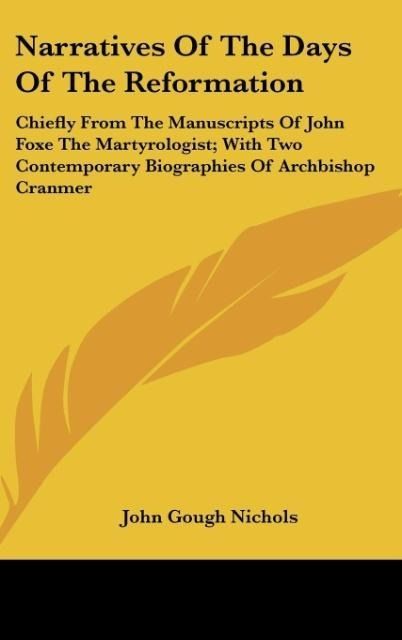 Produktbild: Narratives Of The Days Of The Reformation