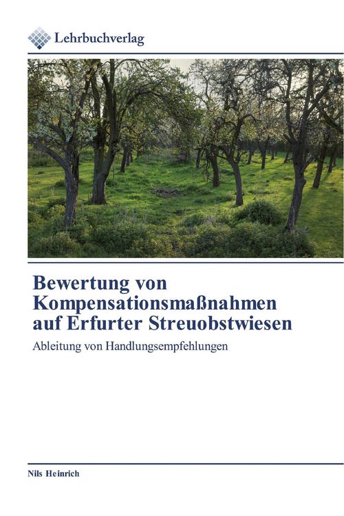 Produktbild: Bewertung von Kompensationsma&szlig;nahmen auf Erfurter Streuobstwiesen